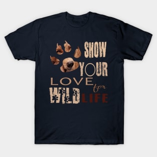 Show your love for wildlife T-Shirt